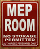 MEP ROOM SAFETY SIGN/MECHANICAL