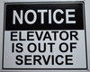 Notice Elevator is Out of Service SIGNAGE (White Background,Aluminium, )