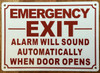 EMERGENCY EXIT ALARM WILL SOUND AUTOMATICALLY WHEN DOOR OPENS SIGN