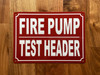FD FIRE PUMP TEST HEADER SIGN