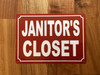 FD JANITOR'S CLOSET SIGN