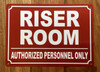 NYC RISER ROOM SIGN