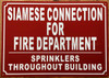 SIAMESE CONNECTION FOR FIRE DEP SPRINKLER THROUGHT BUILDING SIGN