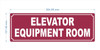 FD ELEVATOR EQUIPMENT ROOM SIGN