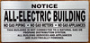 NOTICE: ALL ELECTRIC BUILDING SIGN (BRUSH SILVER, 8.5X4.5 INCH ALUMINIUM)