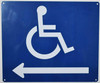 Wheelchair Accessible Symbol Sign -Tactile Signs Left Arrow -The Pour Tous Blue LINE  Braille sign