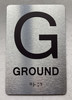 FLOOR G- GROUND sign size 6X9 Brush silver , braille ,The park ave line