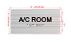 A/C Room Sign with Raised Letters & Grade 2 Sign