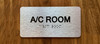 A/C Room Sign with Raised Letters & Grade 2 Braille Sign