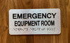 Emergency Equipment Room Sign with Raised Letters & Grade 2 Ada Sign