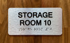 Storage Room 10 Sign with Raised Letters & Grade 2 Braille Sign