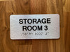 Storage Room 3 Sign with Raised Letters & Grade 2 Safety Sign