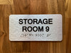 Storage Room 9 Sign with Raised Letters & Grade 2 Ada Sign