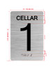 Cellar 1 Sign with Raised Letters & Grade 2 Hpd Sign
