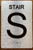 Stair S Sign with Raised Letters & Grade 2 Sign