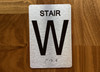 Stair W Sign with Raised Letters & Grade 2 Ada Sign