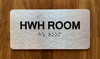 HWH Room Sign with Raised Letters & Grade 2 Braille Sign