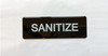 SANITIZE Restaurant Safety Sign
