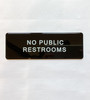 NO PUBLIC RESTROOM Restaurant Safety Sign