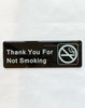 THANK YOU FOR NOT SMOKING Restaurant Commercial Sign