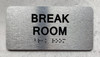 BREAK ROOM Safety Sign