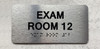 EXAM ROOM 12 Safety Sign