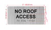 NO ROOF ACCESS Hpd Sign