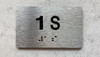 APT# 1S SILVER Braille Sign