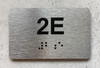 APT# 2E SILVER Braille Sign
