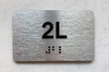 APT# 2L SILVER Safety Sign