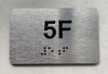 APT# 5F SILVER Safety Sign