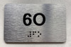 APT# 6O SILVER Braille Sign