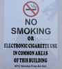 SIGN NO Smoking OR Electronic Cigarette USE in Common Areas of This Building - NYC Smoke Free ACT