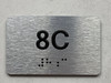 APT# 8C SILVER Braille Sign