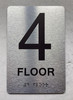 4 FLOOR Braille Sign