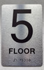 5 FLOOR Braille Sign