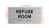 REFUSE ROOM Ada Sign
