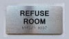 REFUSE ROOM Safety Sign