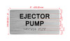 Ejector Pump Ada Sign