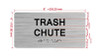 TRASH CHUTE Safety Sign