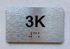 APT# 3K Safety Sign
