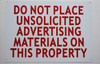 DO NOT Place UNSOLICITED Advertisement Material ON This Property SIGNAGE