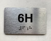 APT# 6H Safety Sign