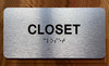 The Closet Sign with Raised Letters & Grade 2 Ada Sign