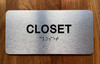 The Closet Sign with Raised Letters & Grade 2 Compliance Sign