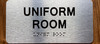 The Uniform Room Braille Sign