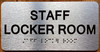The Staff Locker Room Sign