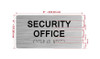 The Security Office Sign with Raised Letters & Grade 2 Hpd Sign