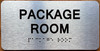 The Package Room Sign with Raised Letters & Grade 2 Sign