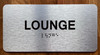Lounge Sign with Raised Letters & Grade 2 Braille Sign